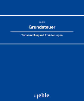 Geiger | Grundsteuer, ohne Fortsetzungsbezug | Loseblattwerk | sack.de