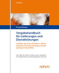 Ley / Lamm |  Vergabehandbuch für Lieferungen und Dienstleistungen | Loseblattwerk |  Sack Fachmedien