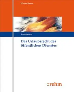 Das Urlaubsrecht des öffentlichen Dienstes | Loseblattwerk | www.sack.de