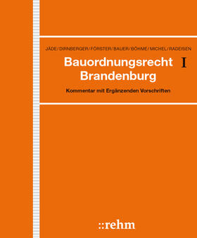 Jäde / Dirnberger / Förster | Bauordnungsrecht Brandenburg | Loseblattwerk | sack.de