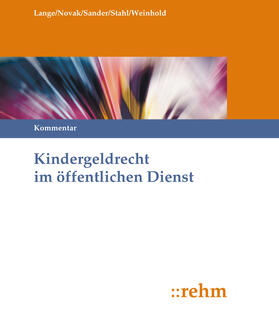 Lange / Sander / Stahl | Kindergeldrecht im öffentlichen Dienst | Loseblattwerk | sack.de