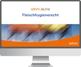Kobelt / Raschke / Ellerbroek |  Fleischhygienerecht online | Datenbank |  Sack Fachmedien