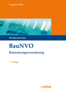 Grigoleit / Otto | BauNVO - Baunutzungsverordnung | Buch | 978-3-8073-2609-2 | www.sack.de