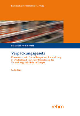 Stroetmann / Flanderka / Hartwig | Stroetmann, C: Verpackungsgesetz | Buch | 978-3-8073-2619-1 | sack.de