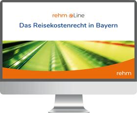 Das Reisekostenrecht in Bayern online | Rehm Verlag | Datenbank | sack.de
