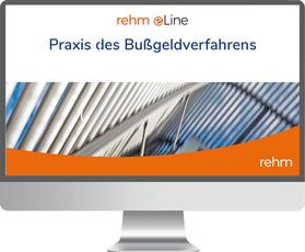 Praxis des Bußgeldverfahrens online | Rehm Verlag | Datenbank | sack.de