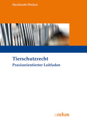 Hackbarth / Weilert | Tierschutzrecht | E-Book | sack.de