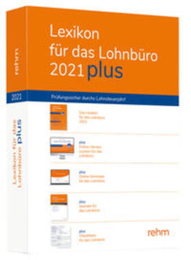 Schönfeld / Plenker / Schaffhausen | Schönfeld, W: Lexikon für das Lohnbüro 2021 plus | Medienkombination | 978-3-8073-2743-3 | sack.de