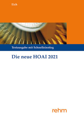 Eich | Die neue HOAI 2021 | Buch | 978-3-8073-2774-7 | sack.de