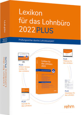 Schönfeld / Plenker / Schaffhausen | Schönfeld, W: Lexikon für das Lohnbüro 2022 plus | Medienkombination | 978-3-8073-2787-7 | sack.de