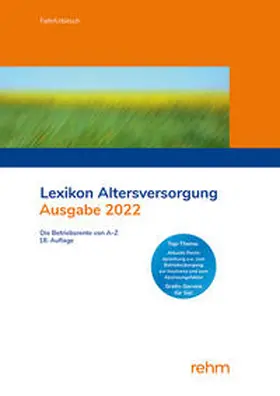 Fath / Urbitsch | Lexikon Altersversorgung 2022 | Buch | 978-3-8073-2795-2 | sack.de