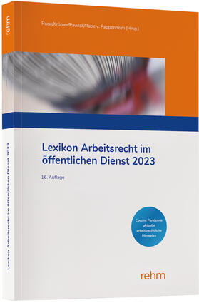 Krömer / Pawlak / Rabe von Pappenheim | Lexikon Arbeitsrecht im öffentlichen Dienst 2023 | Buch | 978-3-8073-2840-9 | sack.de