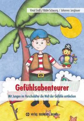 Groß / Schwung / Jungbauer |  Gefühlsabenteurer | Buch |  Sack Fachmedien