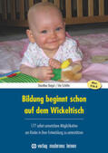 Beigel / Schäfer |  Bildung beginnt schon auf dem Wickeltisch | Buch |  Sack Fachmedien