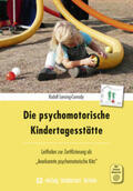 Lensing-Conrady |  Die psychomotorische Kindertagesstätte | Buch |  Sack Fachmedien