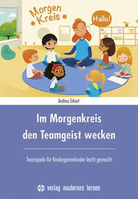 Erkert |  Im Morgenkreis den Teamgeist wecken | Buch |  Sack Fachmedien