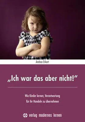 Erkert |  "Ich war das aber nicht!" | Buch |  Sack Fachmedien