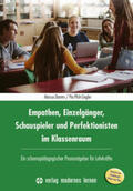 Damm / Pfoh-Ziegler |  Empathen, Einzelgänger, Schauspieler und Perfektionisten im Klassenraum | Buch |  Sack Fachmedien