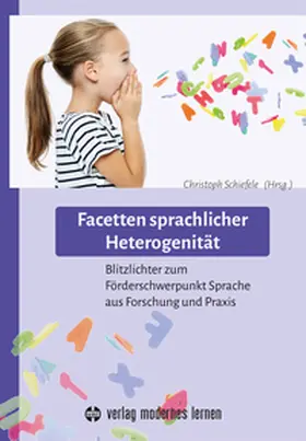 Schiefele |  Facetten sprachlicher Heterogenität | Buch |  Sack Fachmedien