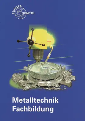 Braun / Dillinger / Dobler |  Metalltechnik. Fachbildung | Buch |  Sack Fachmedien