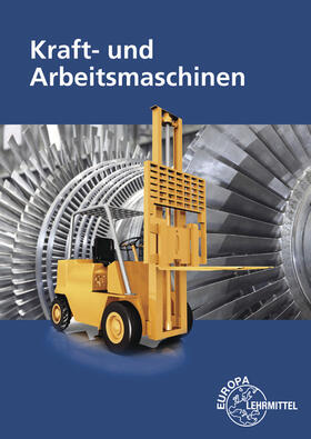 Wieneke / Bach / Herr | Kraft- und Arbeitsmaschinen | Buch | 978-3-8085-1169-5 | sack.de