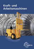 Wieneke / Bach / Herr |  Kraft- und Arbeitsmaschinen | Buch |  Sack Fachmedien