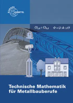 Bulling / Dillinger / Weingartner |  Technische Mathematik für Metallbauberufe | Buch |  Sack Fachmedien