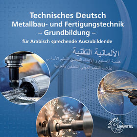 Ignatowitz / Bergner / Steinmüller | Technisches Deutsch Metallbau und Fertigungstechnik Grundbildung | Buch | 978-3-8085-1250-0 | sack.de