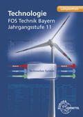 Hammerer / Langgartner / Sickenberger |  Hammerer, S: Technologie FOS Technik Bayern | Buch |  Sack Fachmedien