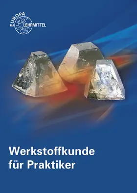 Kammer / Läpple |  Werkstoffkunde für Praktiker | Buch |  Sack Fachmedien