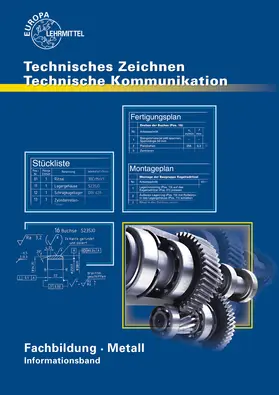 Schellmann / Stephan |  Technische Kommunikation Metall Fachbildung - Informationsband | Buch |  Sack Fachmedien