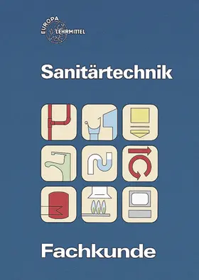 Blickle / Härterich / Jungmann |  Fachkunde Sanitärtechnik Fachstufen | Buch |  Sack Fachmedien