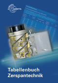 Apprich / Brenner / Dambacher |  Tabellenbuch Zerspantechnik | Buch |  Sack Fachmedien