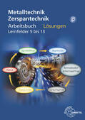 Bergner / Gresens / Dambacher |  Lösungen zu 14832 - Arbeitsbuch Zerspantechnik | Buch |  Sack Fachmedien