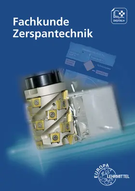 Bergner / Dambacher / Gresens |  Fachkunde Zerspantechnik | Buch |  Sack Fachmedien