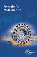 Gomeringer / Kilgus / Heinzler |  Gomeringer, R: Formeln für Metallberufe | Buch |  Sack Fachmedien
