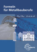 Bulling / Dillinger / Heringer |  Formeln für Metallbauberufe | Buch |  Sack Fachmedien