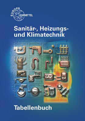 Hamschmidt / Heine / Helleberg | Tabellenbuch Sanitär-, Heizungs- und Klimatechnik | Buch | sack.de