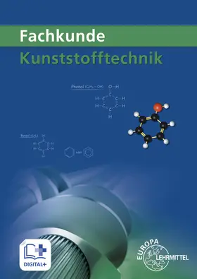 Fritsche / Gradl / Kolbinger |  Fachkunde Kunststofftechnik | Buch |  Sack Fachmedien