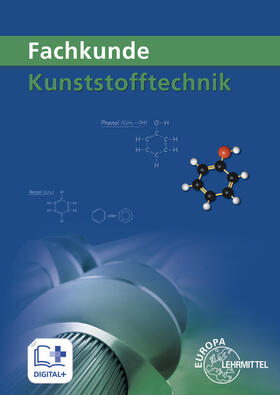 Fritsche / Küspert / Kolbinger | Fachkunde Kunststofftechnik | Buch | 978-3-8085-1669-0 | sack.de