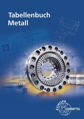 Gomeringer / Wieneke / Heinzler | Tabellenbuch Metall | Buch | 978-3-8085-1727-7 | www.sack.de