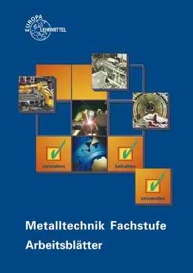 Albert / Morgner / Schellmann |  Metalltechnik Fachstufe Arbeitsblätter | Buch |  Sack Fachmedien