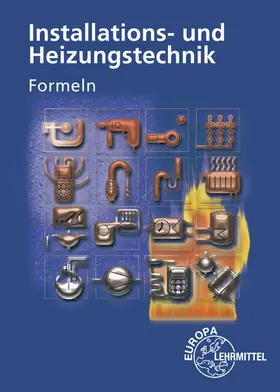 Blickle / Flegel / Härterich |  Formeln Installations- und Heizungstechnik | Buch |  Sack Fachmedien