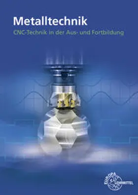 Grotz / Paetzold |  CNC-Technik in der Aus- und Fortbildung | Buch |  Sack Fachmedien