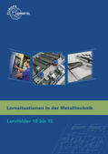 Haas / Küspert / Müller |  Lernsituationen in der Metalltechnik Lernfelder 10 bis 15 | Buch |  Sack Fachmedien