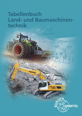 Fehr / Mann / Fleischlin | Tabellenbuch Land- und Baumaschinentechnik | Buch | 978-3-8085-2078-9 | sack.de