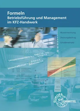 Heiser / Högerle / Psotka |  Formeln Betriebsführung und Management im KFZ-Handwerk | Buch |  Sack Fachmedien