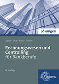 Ludolph / Neub / Renner |  Lösungen zu 73813 - Rechnungswesen und Controlling für Bankberufe | Buch |  Sack Fachmedien