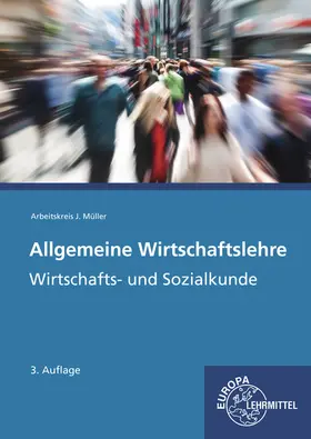 Felsch / Frühbauer / Krohn |  Allgemeine Wirtschaftslehre | Buch |  Sack Fachmedien