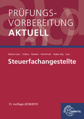 Becker-Lenz / Colbus / Harbers | Prüfungsvorbereitung aktuell - Steuerfachangestellte | Buch | 978-3-8085-2758-0 | sack.de